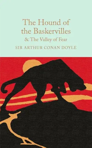 Hound of the baskervilles & the valley of fear