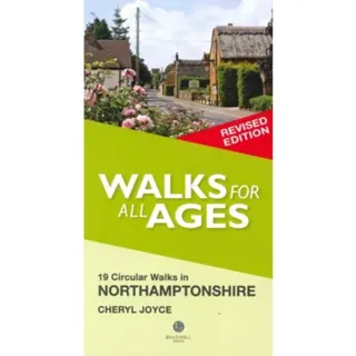 Walks for All Ages Northamptonshire
