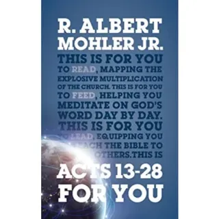 Acts 13 – 28 For You