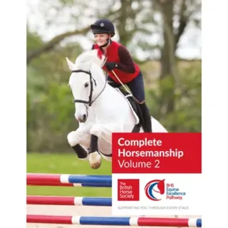 BHS Complete Horsemanship: Volume 2