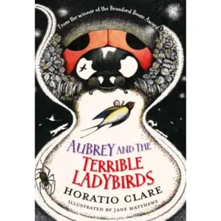 Aubrey and the Terrible Ladybirds