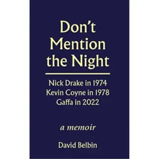 Don't Mention the Night