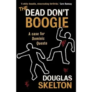 The Dead Don't Boogie