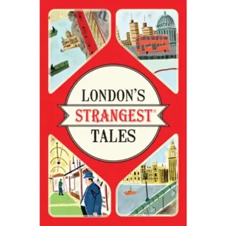 London's Strangest Tales