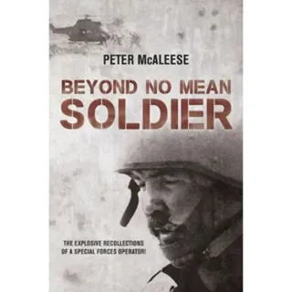 Beyond No Mean Soldier