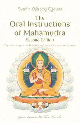 The Oral Instructions of Mahamudra