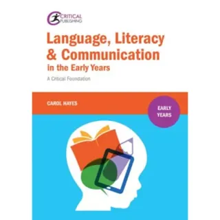 Language, Literacy & Communication in the Early Years
