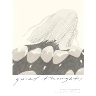 Quiet Thoughts