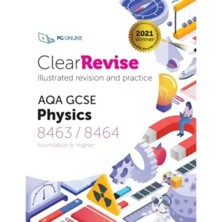 ClearRevise AQA GCSE Physics 8463/8464