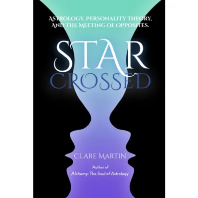 Star-Crossed: Astrology, Personality Theory and the Meeting of Opposites