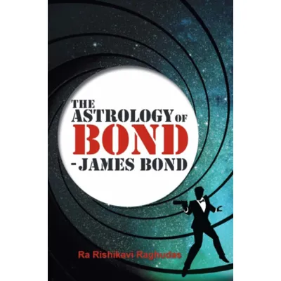 The Astrology of Bond - James Bond