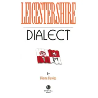 Leicestershire Dialect