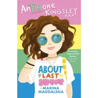 Antigone Kingsley: About Last Summer