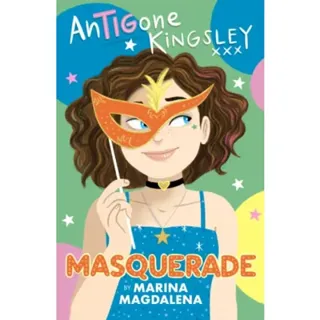 Antigone Kingsley: Masquerade
