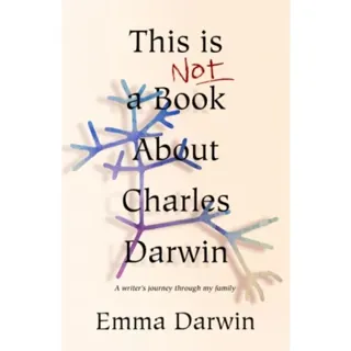 This is Not a Book About Charles Darwin