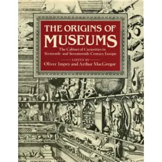 The Origins of Museums