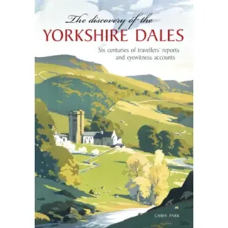 The Discovery of the Yorkshire Dales