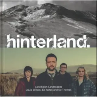 Hinterland - Ceredigion Landscapes