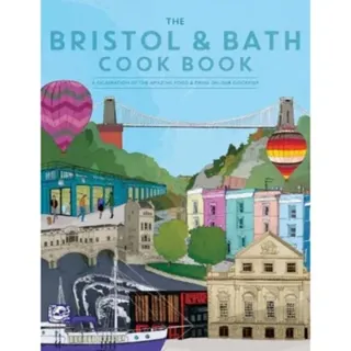 The Bristol and Bath Cook Book