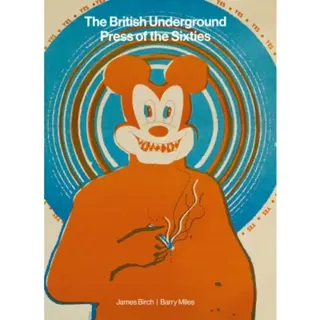 The British Underground Press of the Sixties