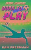Jamie Johnson: Born to Play