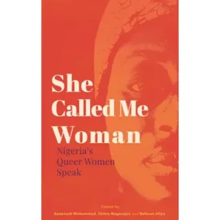 She Called Me Woman