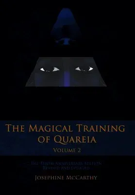 Magical Training of Quareia - Vol 2