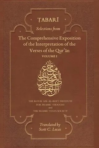 Selections from the Comprehensive Exposition of the Interpretation of the Verses of the Qur'an