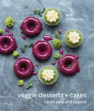 Veggie desserts + cakes : carrot cake and beyond