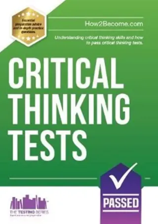 Critical thinking tests - understanding critical thinking skills and passin