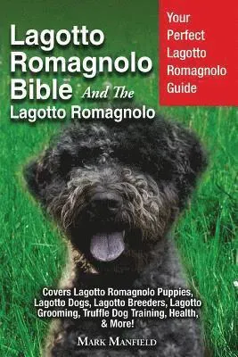 Lagotto Romagnolo Bible And The Lagotto Romagnolo