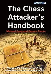 The Chess Attacker's Handbook