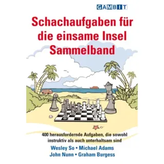 Schachaufgaben fur die einsame Insel Sammelband