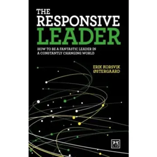 The Responsive Leader