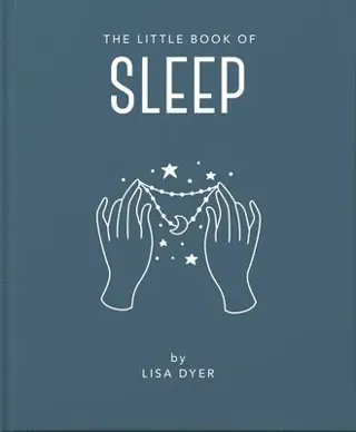 The Little Book of Sleep