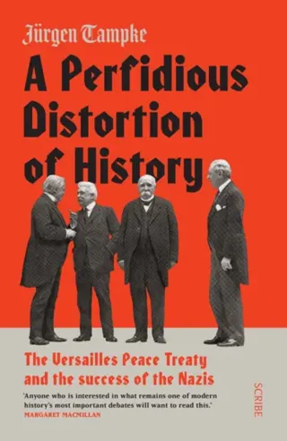 A Perfidious Distortion of History