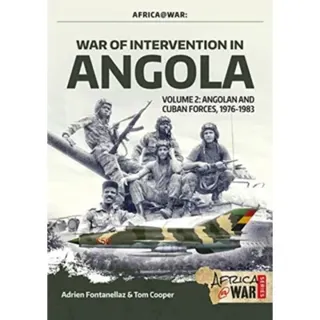 War of Intervention in Angola Volume 2