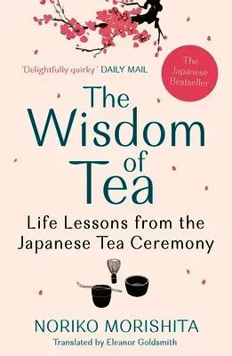 The Wisdom of Tea
