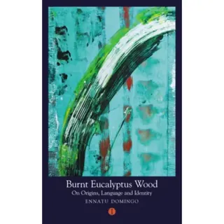 Burnt Eucalyptus Wood