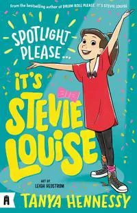 Spotlight Please, It's Stevie Louise