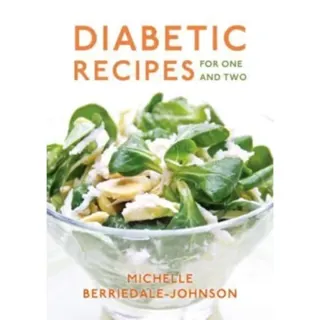 Diabetic Recipes for One and Two