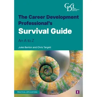 The Career Development Professional’s Survival Guide