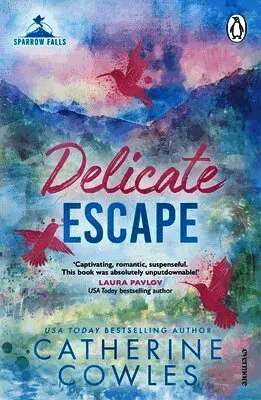 Delicate Escape