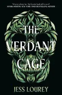 The Verdant Cage