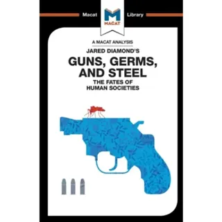 An Analysis of Jared Diamond's Guns, Germs & Steel