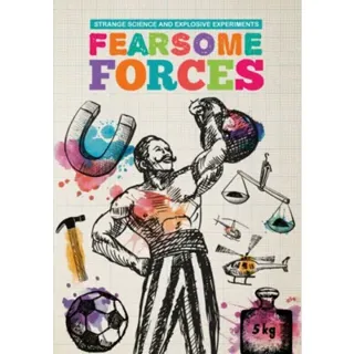Fearsome Forces