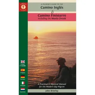 Pilgrim's Guide To The Camino Inglés & Camino Finisterre Sec