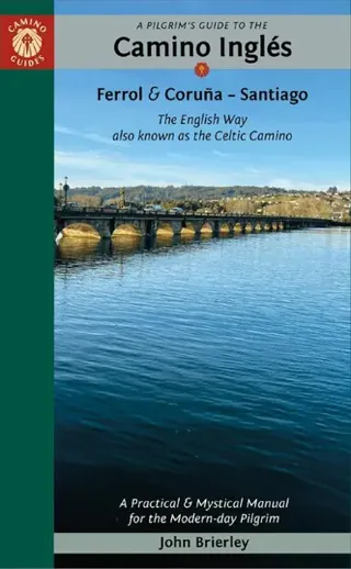 A Pilgrim's Guide to the Camino IngléS