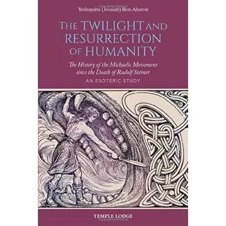 The Twilight and Resurrection of Humanity