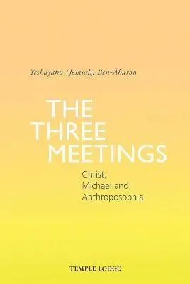 The Three Meetings